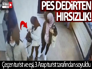 Fatih'te Arap turistler Çeçen turisti böyle soydu