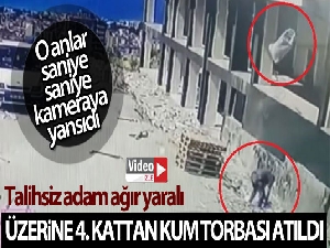 Üzerine 4. kattan atılan kum çuvalı düşen şahıs ağır yaralandı