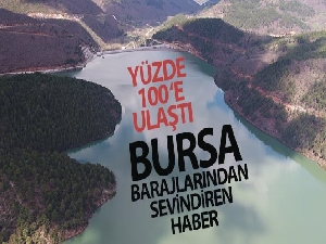 Bursa barajlarından sevindiren haber
