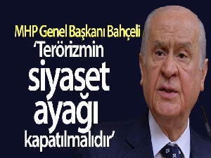 Bahçeli: 'HDP kapatılmalı, yöneticileri hakkında hukukun gereği yapılmalıdır'