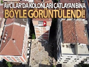 Avcılar'da tedbir amaçlı boşaltılan bina havadan görüntülendi