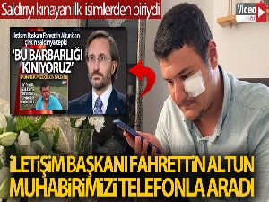 İletişim Başkanı Altun, İHA muhabirini telefonla aradı