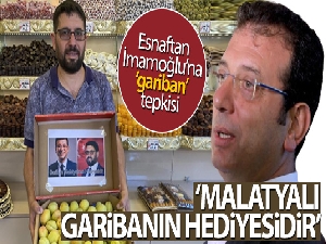 Malatyalı esnaftan İmamoğlu'na 'gariban' tepkisi