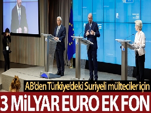 AB'den Türkiye'deki Suriyeli mülteciler için 3 milyar Euro ek fon