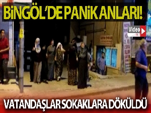 Bingöl'de deprem vatandaşlara panik yaşattı