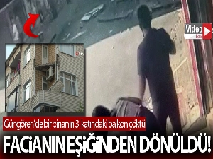 Güngören'de bir binanın 3. katındaki balkon çöktü, anne ve çocuğu saniyelerle kurtuldu