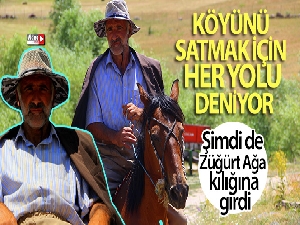 Köyünü satmak için her yolu deniyor, şimdi de Züğürt Ağa kılığına girdi