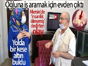 Mersin'de 'insanlık ölmemiş' dedirten olay