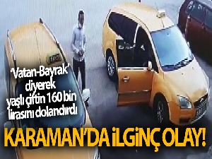 ‘Vatan-Bayrak' diyerek yaşlı çiftin 160 bin lirasını dolandırdı