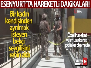 Esenyurt'ta bir kadın, bekçi sevgilisini rehin aldı