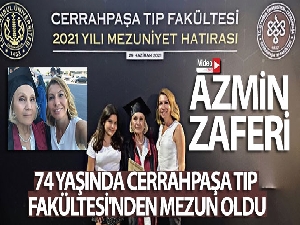74 yaşında Cerrahpaşa Tıp Fakültesi'nden mezun oldu