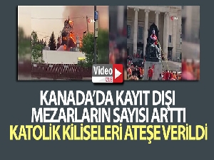 Kanada'da kayıt dışı mezarların sayısı arttı, Katolik kiliseleri ateşe verildi