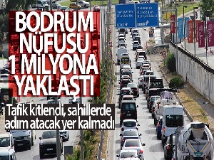Bodrum nüfusu 1 milyona yaklaştı