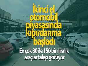 İkinci el otomobil piyasasında kıpırdanma başladı