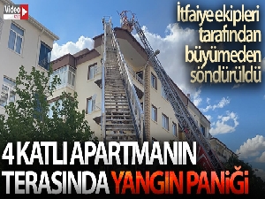 Aksaray'da 4 katlı apartmanın terasında yangın paniği