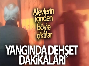 Bursa'da yangında dehşet dakikaları kamerada...Alevlerin içinden böyle çıktılar