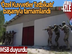 MSB:"Anadolu-21 Birleşik Özel Kuvvetler Tatbikatı başarıyla tamamlandı"