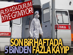 Rusya'da 1 haftada 5 binden fazla kişi koronadan öldü