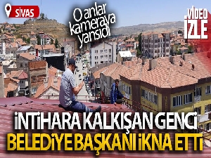 İntihara kalkışan genci Belediye Başkanı ikna etti