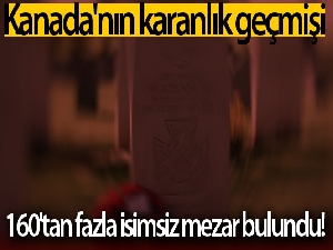 Kanada'da eski yatılı okulda 160'tan fazla isimsiz mezar bulundu