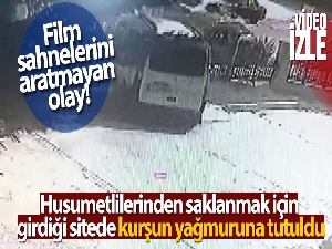 Saklanmak için girdiği sitede kurşun yağmuruna tutuldu