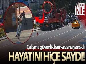 İşçinin hayatını hiçe sayan çalışma güvenlik kamerasına yansıdı