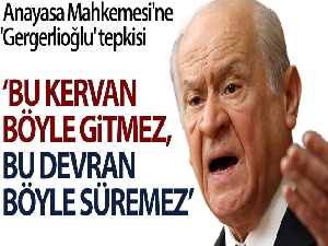MHP Genel Başkanı Bahçeli'den AYM'nin Gergerlioğlu kararına tepki