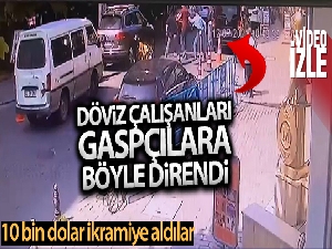 Fatih'te döviz çalışanları 3 milyon lirayı gaspçılara kaptırmadı
