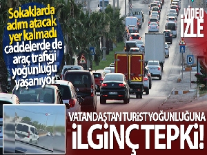 Bodrumlu vatandaştan turist yoğunluğuna tepki!