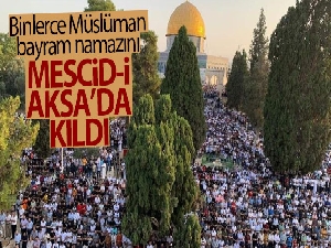 Binlerce Müslüman, bayram namazını Mescid-i Aksa'da kıldı