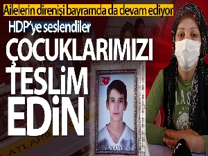 Evlat nöbetindeki aileler bayramın ikinci gününde de çadırda bekliyor