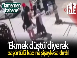 Küçükçekmece'de ekmek bahanesi ile başörtülü kadına saldırdı