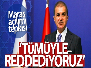 AK Parti Sözcüsü Çelik: 'Tümüyle reddediyoruz'