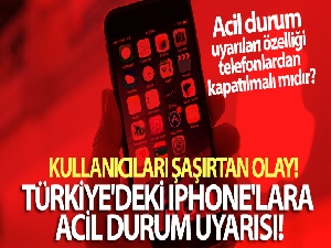 Türkiye'deki bazı iPhone'lara acil durum uyarısı! Acil durum uyarısı kapatılmalı mıdır, nasıl kapatılır?