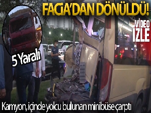 Gaziosmanpaşa'da bir kamyon, içinde yolcu bulunan minibüse çarptı