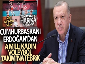 Cumhurbaşkanı Recep Tayyip Erdoğan, A Milli Kadın Voleybol Takımı'nı tebrik etti