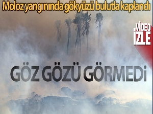 Antalya'daki moloz yangınında gökyüzü bulutla kaplandı, güneş kızıla döndü