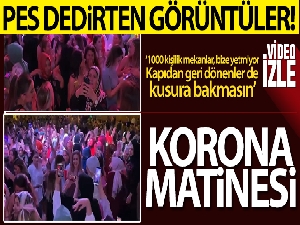 Bursa'da korona matinesi