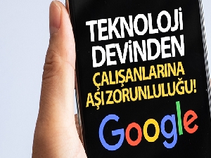ABD'li teknoloji devi Google'dan çalışanlarına aşı zorunluluğu