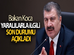 Bakan Koca orman yangınlarında hayatını kaybedenlerin sayısını açıkladı