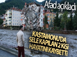 AFAD: 'Kastamonu ve Sinop'ta sel sularına kapılan 11 kişi hayatını kaybetti'