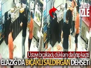 Önce ustayı bıçakladı, ardından dükkanı dağıttı: Bıçaklı saldırı güvenlik kamerasına yansıdı