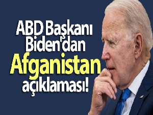 ABD Başkanı Joe Biden: 'Afganistan'dan çekilme kararımızın arkasındayım'