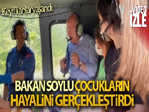 Sel bölgesinde çocukların hayalini Bakan Soylu gerçekleştirdi