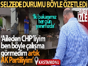 Aileden CHP'li olduğunu söyleyen selzede: 'Artık AK Partiliyim'