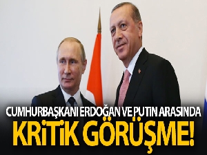 Rusya lideri Putin ile Cumhurbaşkanı Erdoğan Afganistan'ı görüştü