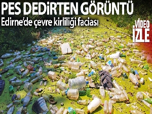 Edirne'de pes dedirten görüntüler