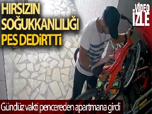 Hırsızın soğukkanlılığı pes dedirtti