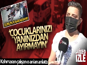 Kahraman market çalışanı bebeği kurtardığı anı anlattı