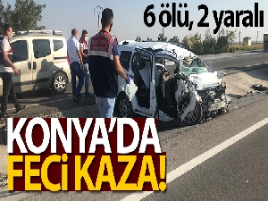 Konya'da tır ile hafif ticari araç çarpıştı: 6 ölü, 2 yaralı